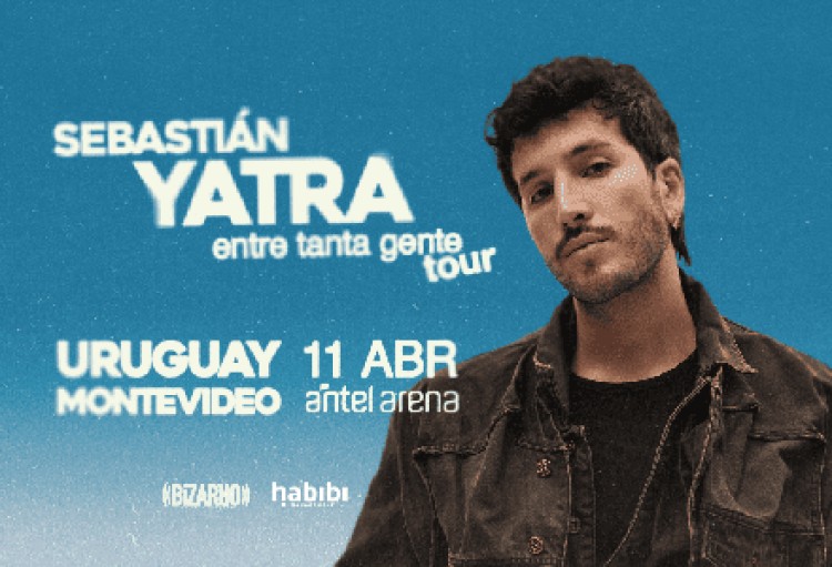 Sebasti&aacute;n Yatra en Uruguay 2026: show en Antel Arena, fecha, entradas y setlist esperado